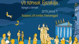 VII. KÓRUSOK ÉJSZAKÁJA