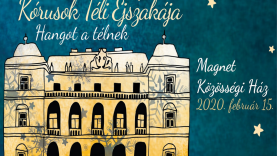 Kórusok Téli Éjszakája 2020