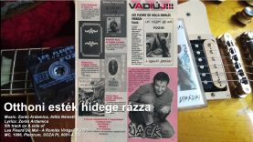 Otthoni esték hidege rázza